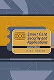  Smart Card Security and Applications (Artech House Telecommunications Library)