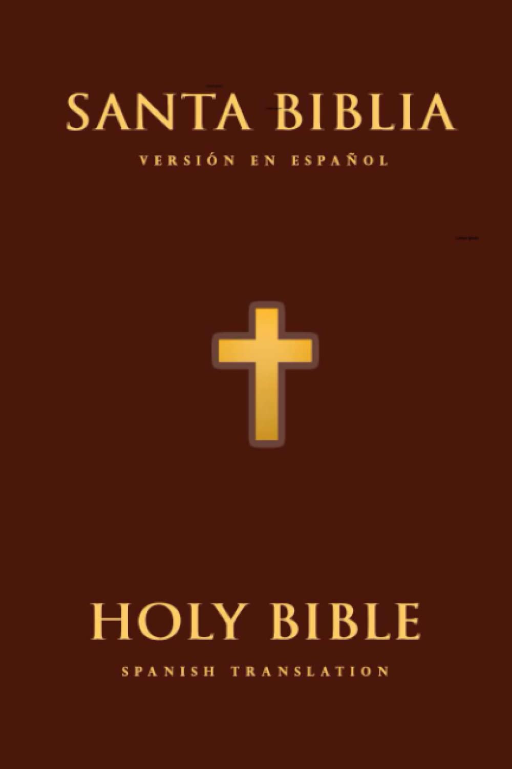 La SANTA Biblia Catolica Letra Grande Fácil de leer Completa En Español: La Sagrada Biblia Catolica completa . Santa biblia / La ''Biblia'': Español Antiguo Testamento y Nuevo Testamento