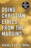 Doing Christian Ethics from the Margins - 3rd Edition