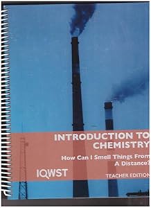 9781940901893: Teacher's Edition IQWST Introduction to Chemistry: How ...