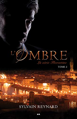 Télécharger L'ombre (Florentine t. 2) Livre PDF Gratuit