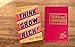 Think and Grow Rich: The Original, an Official Publication of The Napoleon Hill Foundation