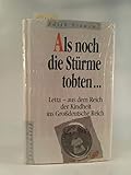  Als noch die Stürme tobten...: Letta - aus dem Reich der Kindheit ins Grossdeutsche Reich