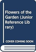 Flowers in the Garden (Althea's Nature Series) 035602721X Book Cover