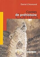 Contes De Prehistoire 2879015626 Book Cover