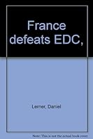 France defeats EDC, B0007DS7AA Book Cover