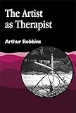 The Artist As Therapist (Arts Therapies)