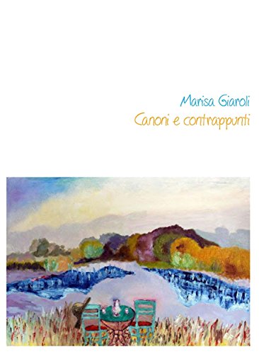 Canoni e contrappunti Canoni e contrappunti