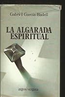 La algarada espiritual 8470173308 Book Cover