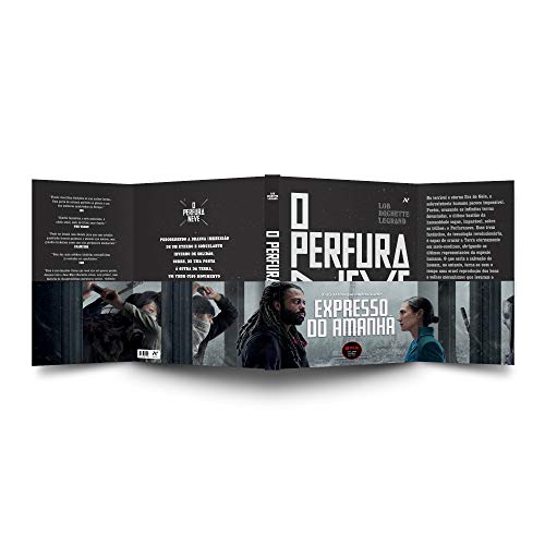 Perfuraneve: O expresso do amanhã