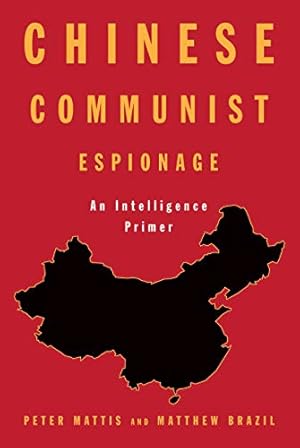 Book cover Chinese Communist Espionage: An Intelligence Primer