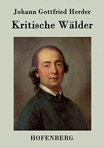 Kritische Wälder [German] 384307173X Book Cover