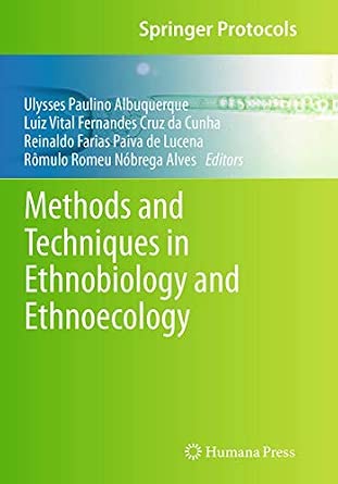 Methods and Techniques in Ethnobiology and Ethnoecology Softcover reprint of the original 1st ed. 2014 Edition-Wow! eBook