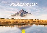 Edition Seidel Premium Kalender Neuseeland 2027 Format DIN A4 Wandkalender Pazifik Insel Meer Küste Nationalpark Berge Rainer Mirau