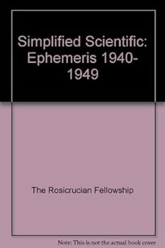 Simplified Scientific Ephemeris 1940-1949: With Daily Aspectarian, Also Monthly Position of Pluto