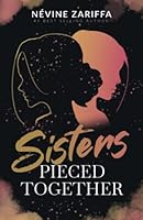 Sisters Pieced Together 1949513319 Book Cover