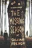 The Missing Season: A Tense and Dark YA Novel About Friendship and the Monsters of October
