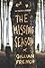 The Missing Season: A Tense and Dark YA Novel About Friendship and the Monsters of October