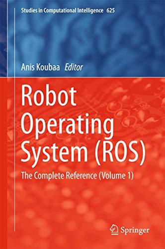 Robot Operating System Vol 1 (Hb 2016) view 2
