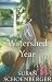 A Watershed Year