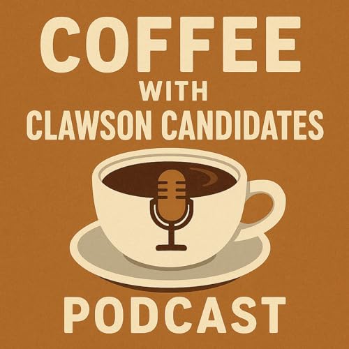 Coffee with Clawson Candidates cover art