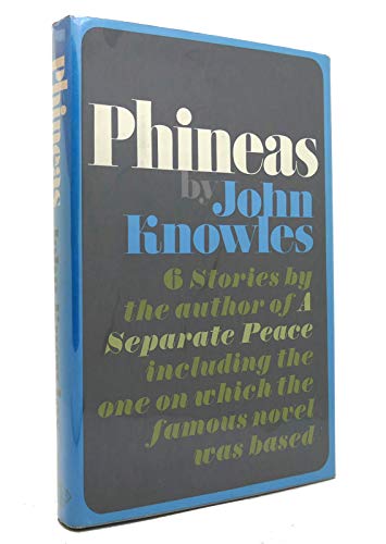 Phineas: Six Stories 0394440390 Book Cover