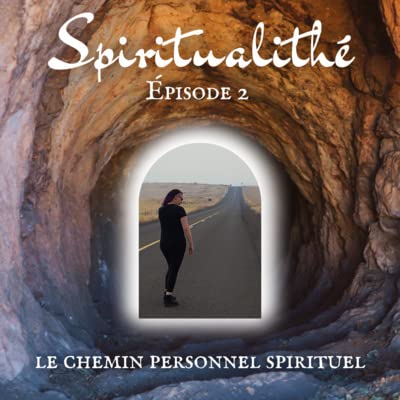 Le chemin personnel spirituel