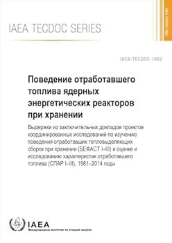 Paperback Behaviour of Spent Power Reactor Fuel During Storage (Russian Edition) [Russian] Book
