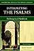 Interpreting the Psalms: An Exegetical Handbook (Handbooks for Old Testament Exegesis)