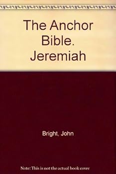 Hardcover The Anchor Bible. Jeremiah Book