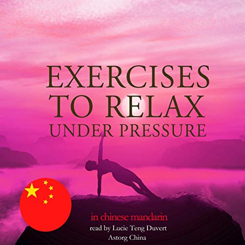 Amazon.co.jp Exercises to relax under pressure in Chinese Mandarin 中國