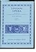 Opera (Oxford Classical Texts)