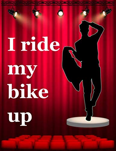 I Ride My Bike Up Musical Theater Journal for Teens