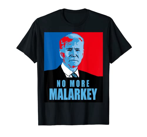 Biden: Kein Malarkey mehr T-Shirt Cover