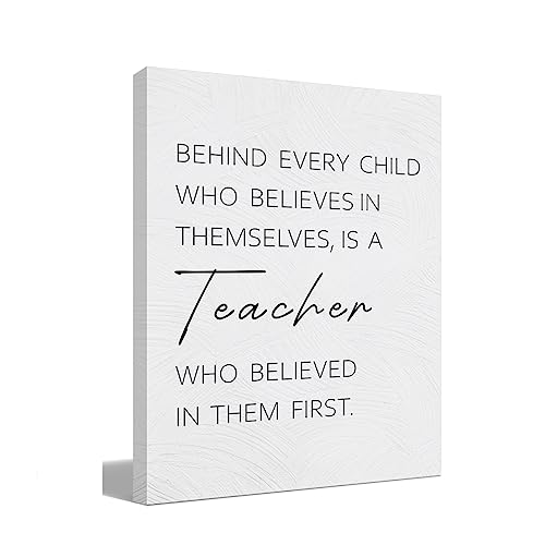 Behind Every Child Who is Believe in Themselves is a Teacher Canvas Wall Art Prints Decor for Home Classroom Teacher Office,Teacher Themed Paintings Art Decor 11x14 Inches,Teacher Appreciation Gifts