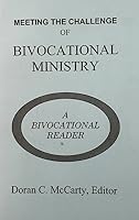 Meeting the Challenge of Bivocational Ministry B000K3PVHO Book Cover