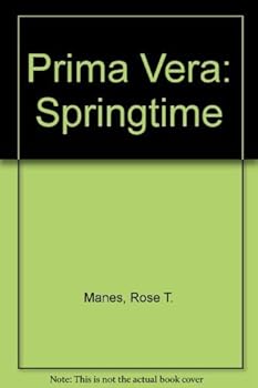 Paperback Prima Vera: Springtime Book