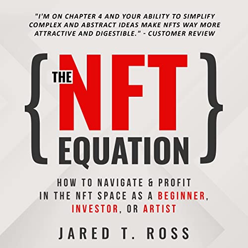 The NFT Equation by Jared T. Ross episode artwork
