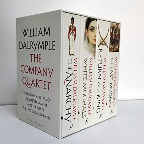 The Company Quartet: The Anarchy, White Mughals, Return of a King and The Last Mughal