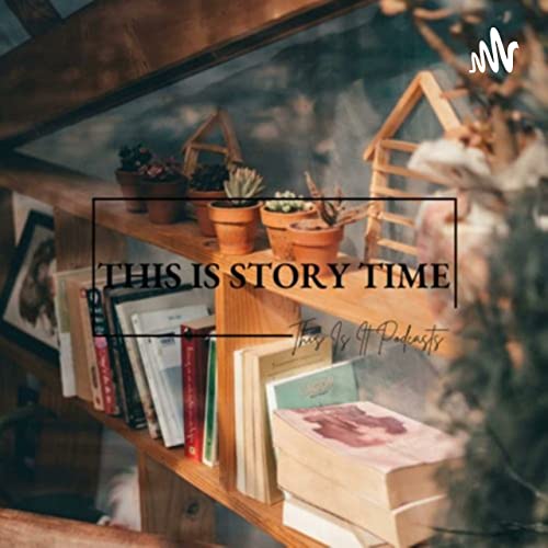 This Is Story Time Podcast Por Emily Berrett arte de portada