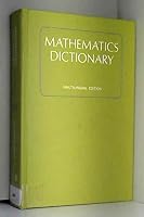 James & James Mathematics Dictionary. Third Edition. Multilingual Edition 0442040881 Book Cover