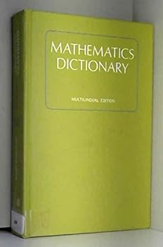 James & James Mathematics Dictionary. Third Edition. Multilingual Edition