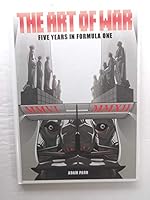 The Art of War - Five Years in Formula One (Japanese Edition) 0957453981 Book Cover