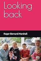 Looking back B0F5Q7RGMB Book Cover