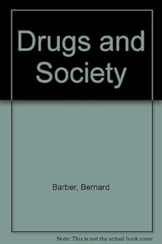 Hardcover Drugs and society Book