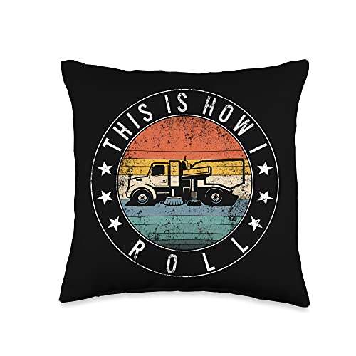 This Is How I Roll Street Sweeper Truck Driver Cleaner