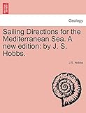 javascript new object add  Sailing Directions for the Mediterranean Sea. A new edition: by J. S. Hobbs.