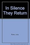 In Silence They Return