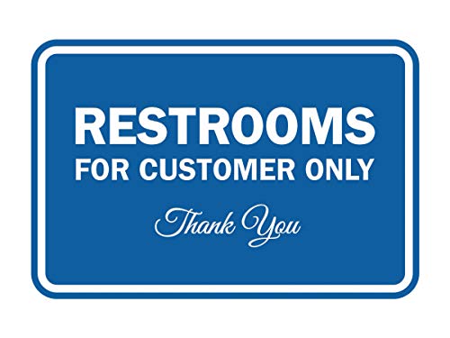 Panneau Restrooms bleu pour réserver l'accès aux clients de votre café
