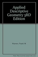 Applied Descriptive Geometry 3RD Edition B000UG30GU Book Cover